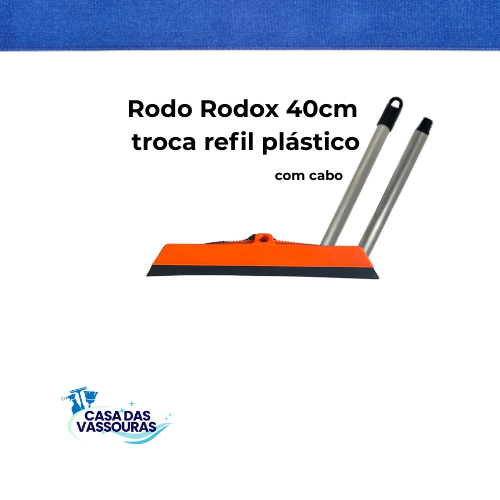 🧼 Rodo rodox 40cm troca refil plástico – Casa das Vassouras